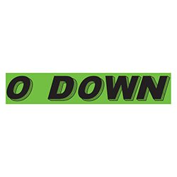 0 down windshield sign for auto dealer